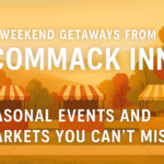 Weekend Getaways from Commack Inn: Seasonal Events and Markets You Can’t Miss