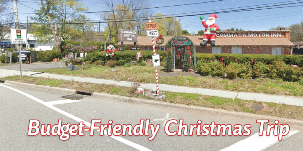Budget-Friendly Christmas Trip: Stay at Commack Inn Long Island