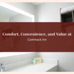Comfort, Convenience, and Value at Commack Inn